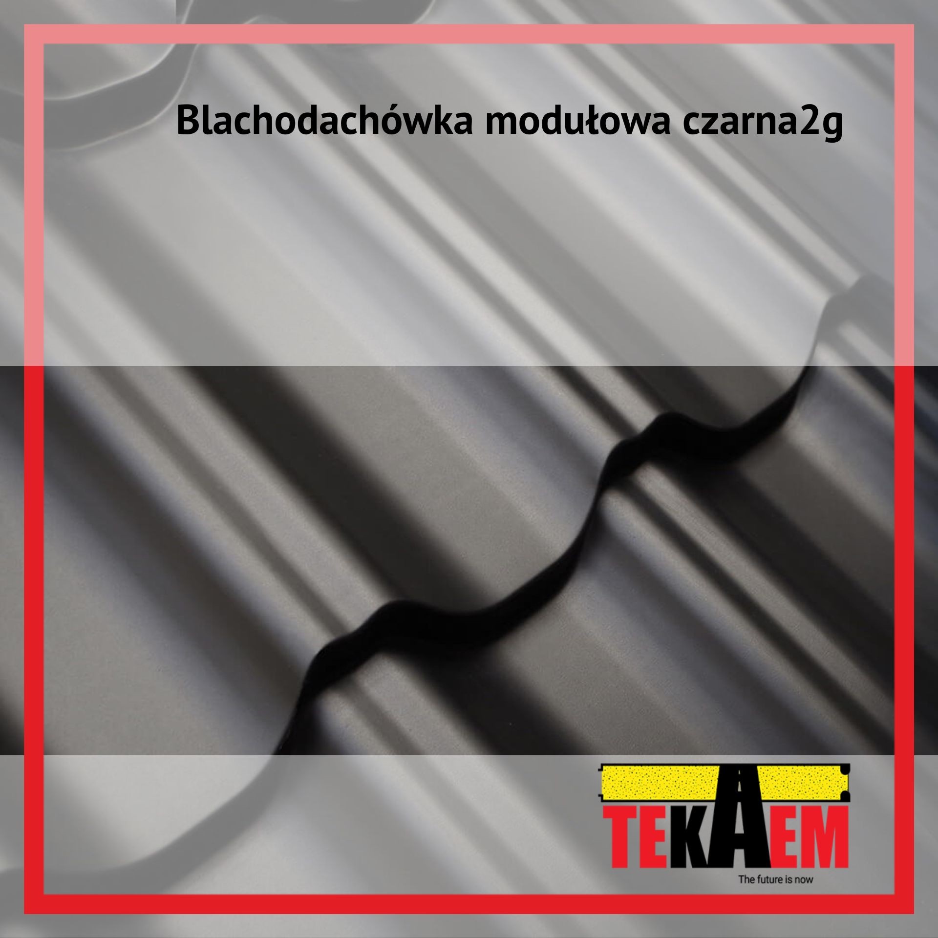 Blachodachówka Modułowa Czarna 2g