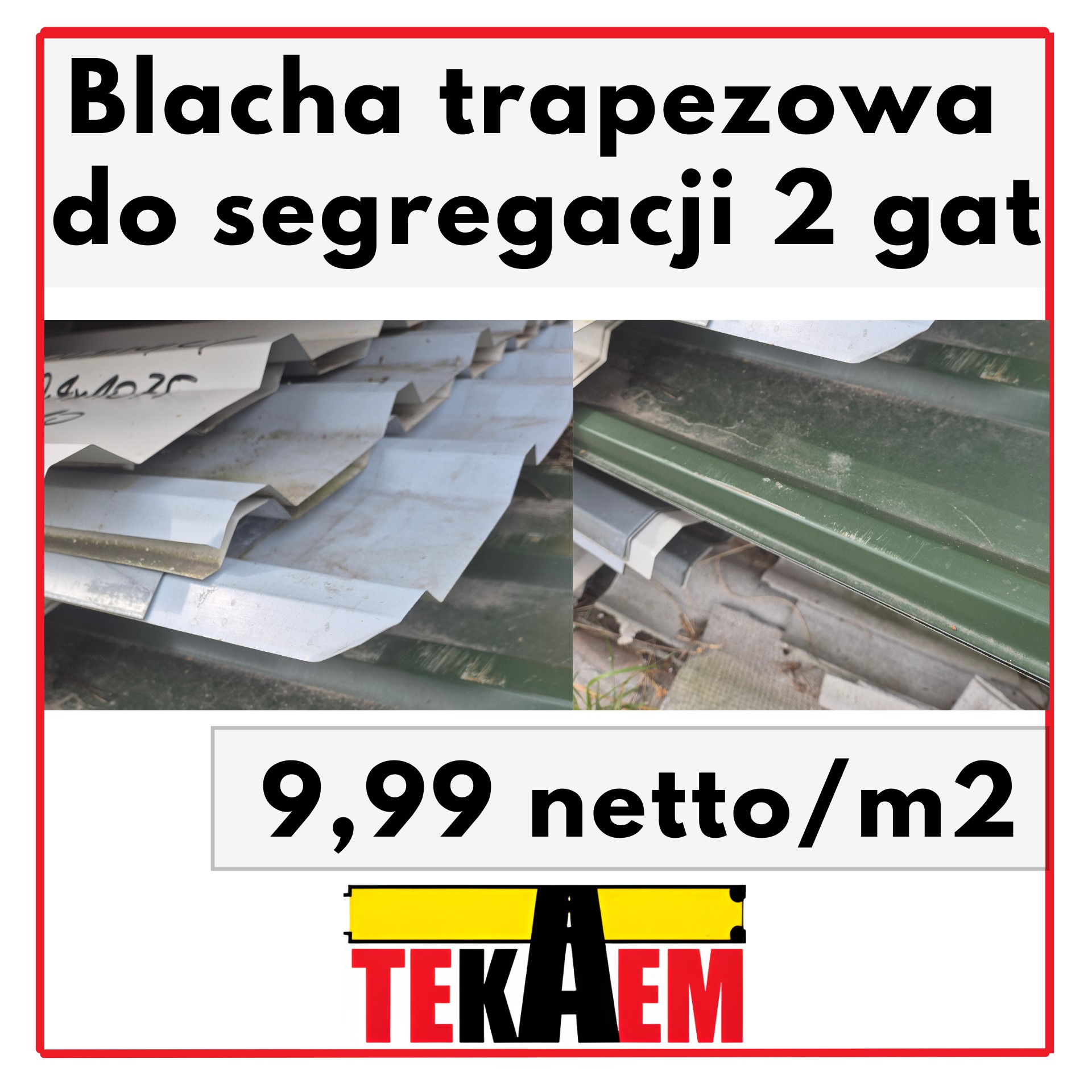 Blacha trapezowa OD RĘKI T18 2gat do samodzielnej segregacji