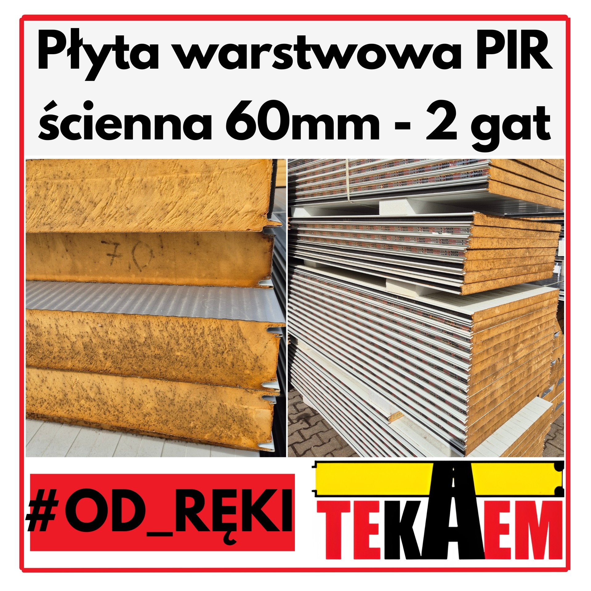 Płyty Warstwowe PIR ścienne 60mm 2gat OD RĘKI na magazynie