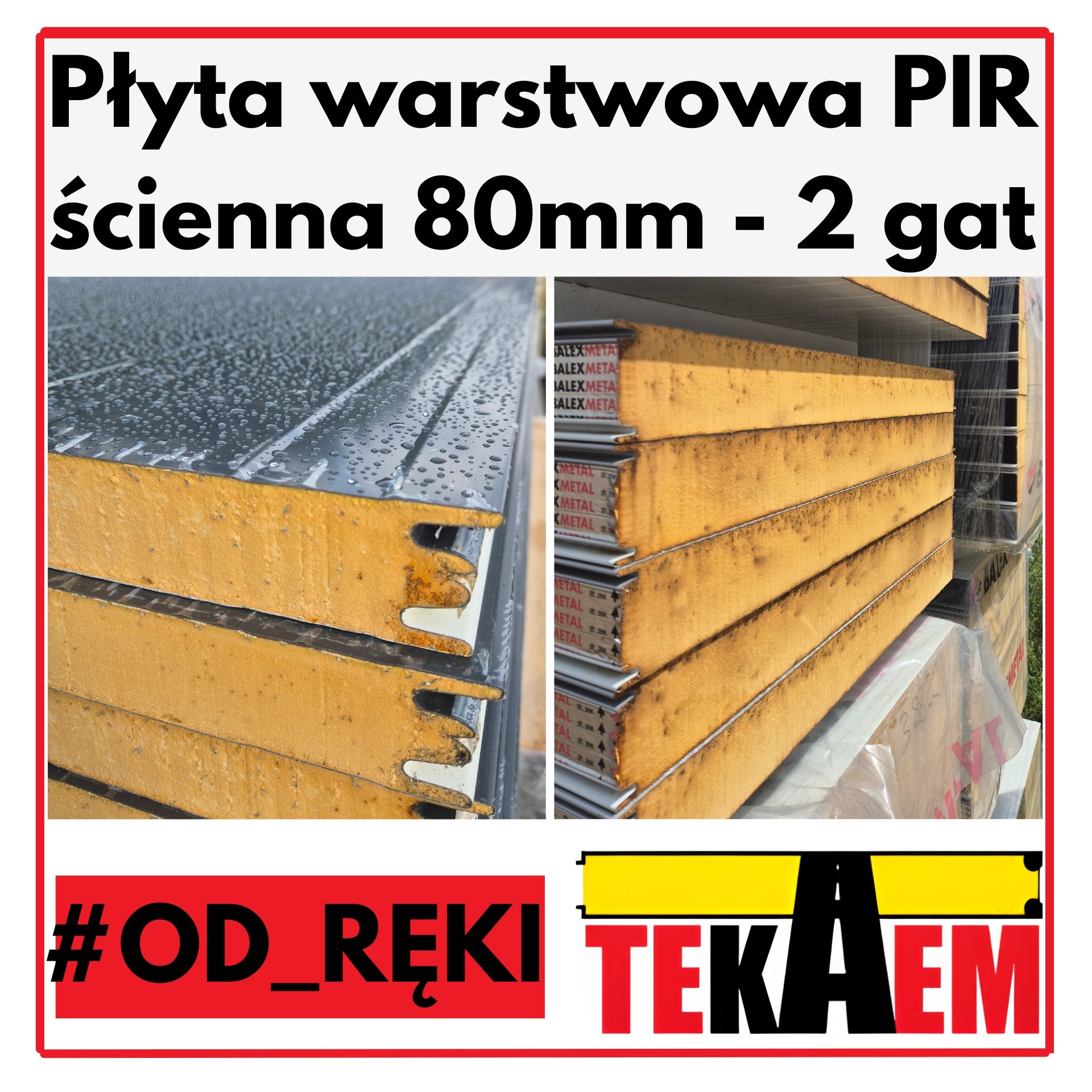 Płyty Warstwowe PIR ścienne 80mm 2gat OD RĘKI na magazynie