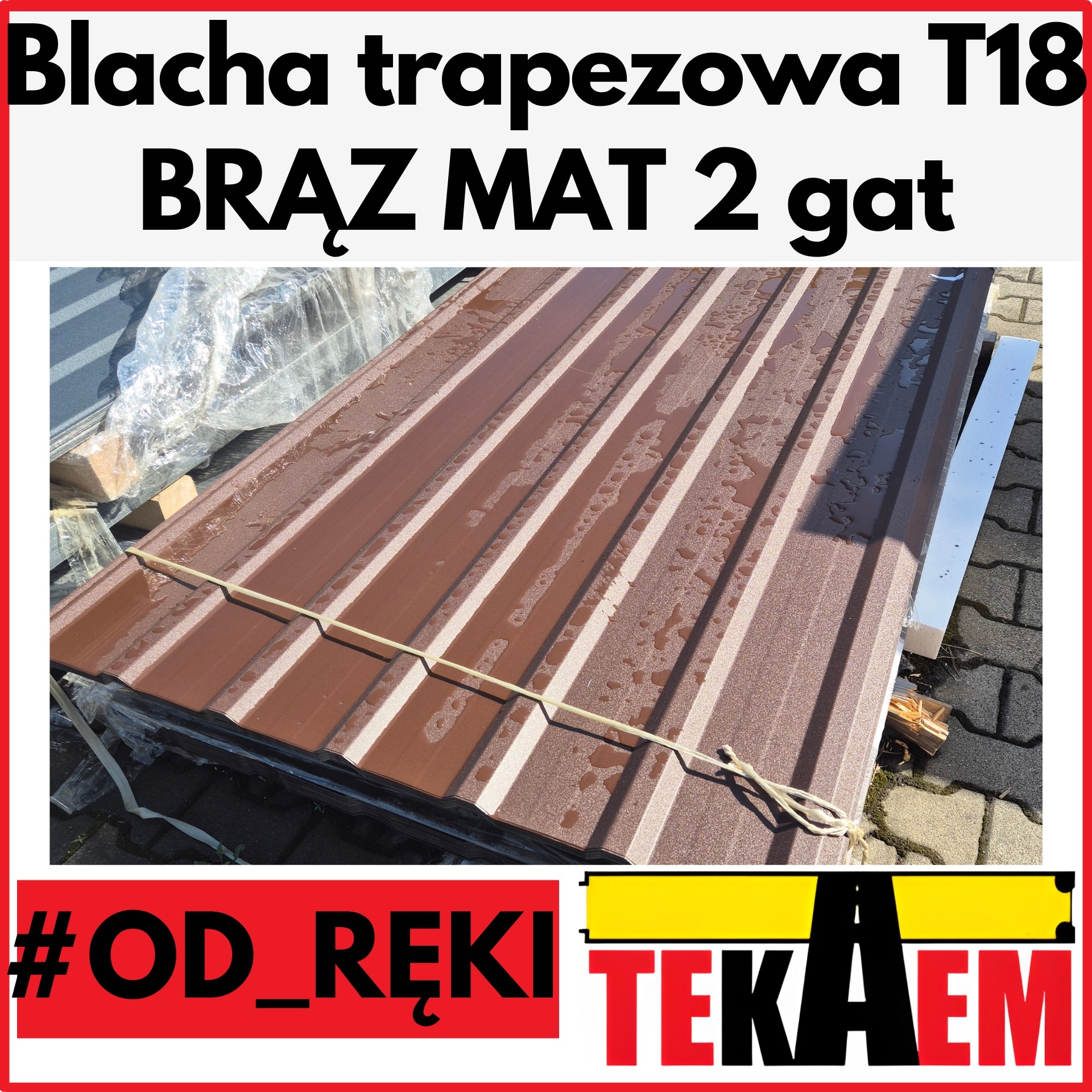 Blacha trapezowa OD RĘKI T18 BRĄZ MAT 2g 2, 2,5, 3, 3,5, i 4mb