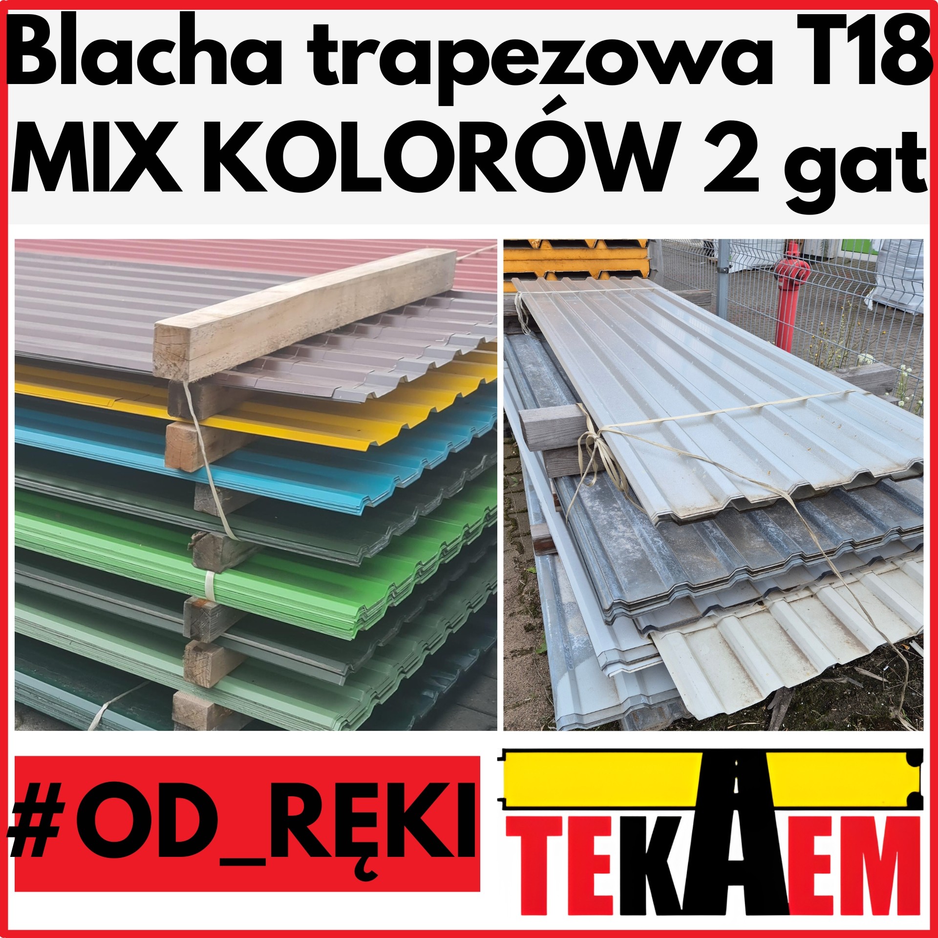 Blacha trapezowa OD RĘKI T18 Mix kolorów 2gat.