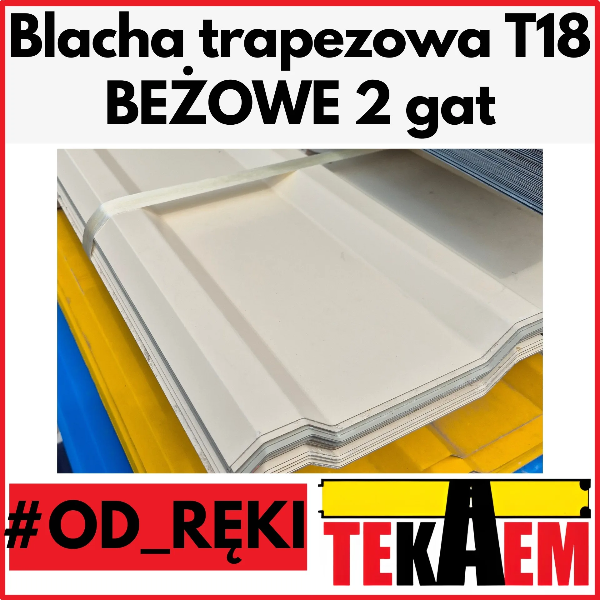 Blacha trapezowa T 18 beżowa pokrycie dachowe RAL 1015 blacha ocynkowana