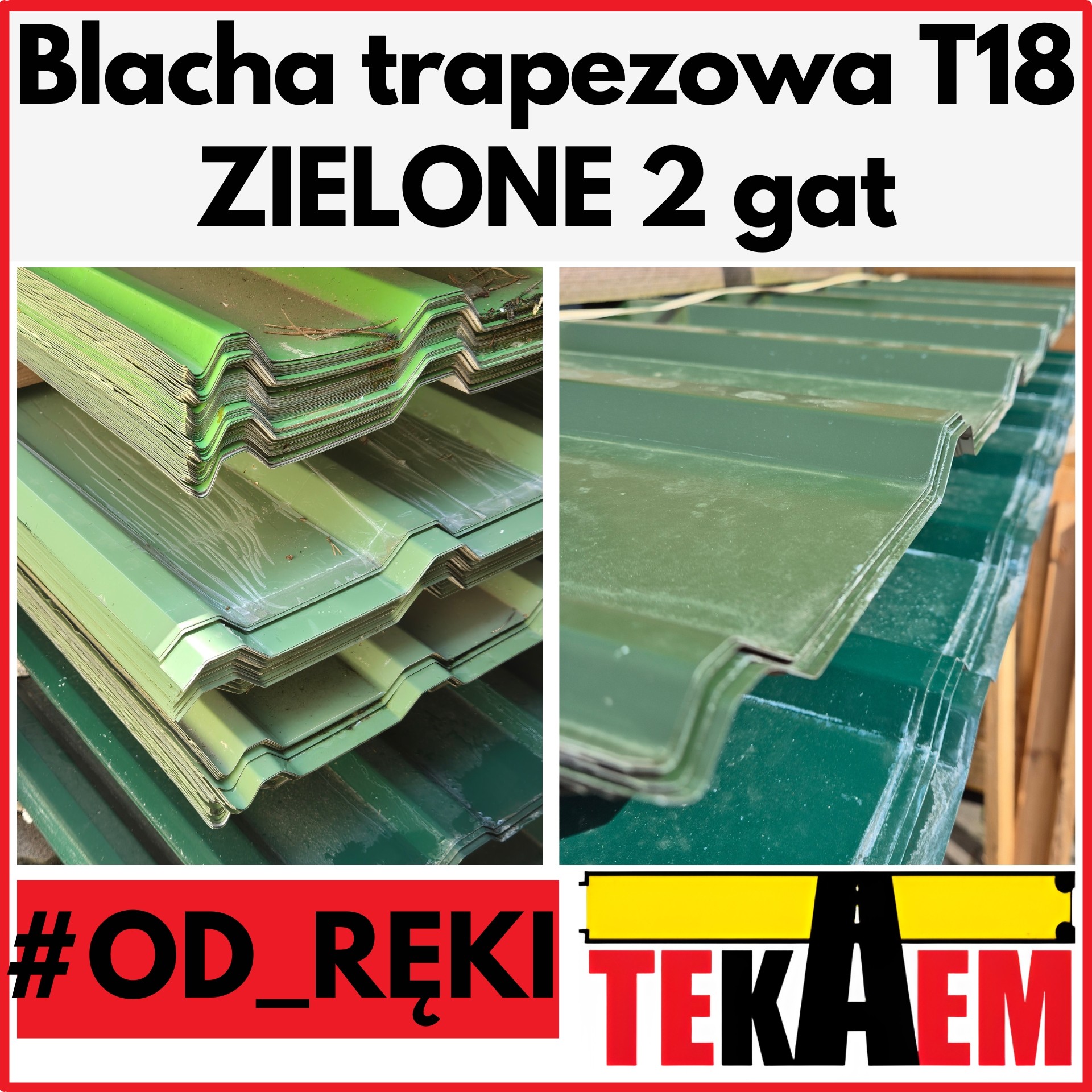 Blacha trapezowa OD RĘKI T18 ZIELONE 2g