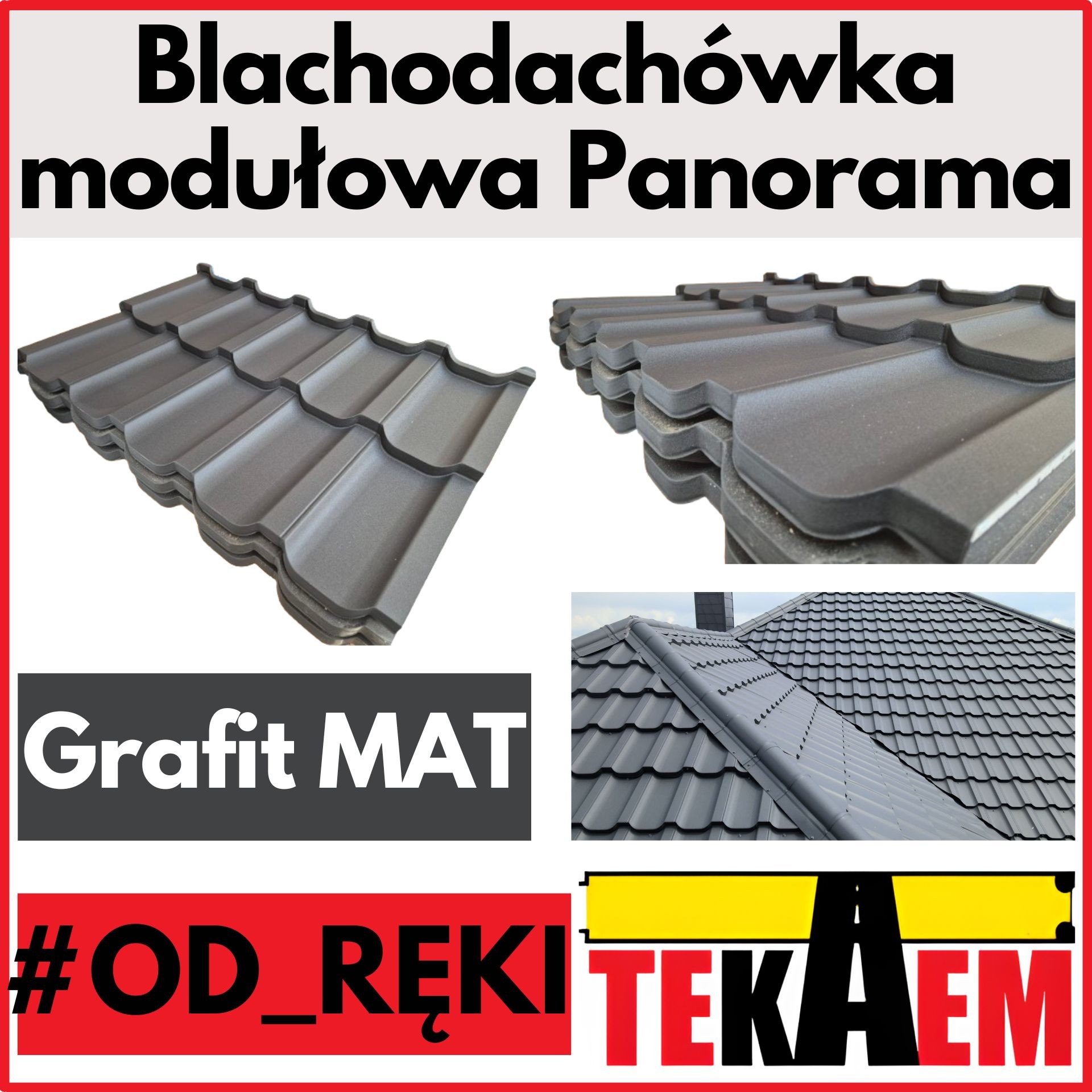 Panorama Blachodachówka modułowa OD RĘKI na magazynie Grafit Mat 1gat