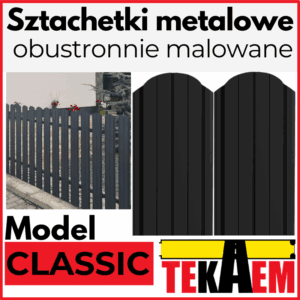 Sztachety metalowe CLASSIC BRĄZ i GRAFIT POŁYSK / MAT obustronnie malowane