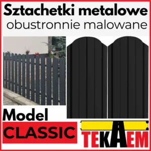Sztachety metalowe CLASSIC BRĄZ i GRAFIT POŁYSK / MAT obustronnie malowane