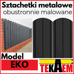 Sztachety metalowe EKO BRĄZ i GRAFIT POŁYSK / MAT obustronnie malowane