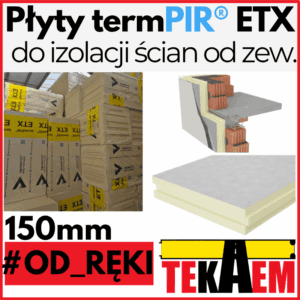 TermPIR ETX OD RĘKI 150mm ETICS płyty pod tynk 1200x600mm