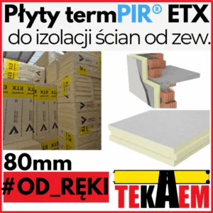 TermPIR ETX OD RĘKI 80mm ETICS płyty pod tynk 1200x600mm