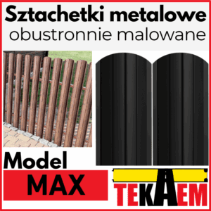Sztachety metalowe MAX BRĄZ i GRAFIT POŁYSK / MAT obustronnie malowane