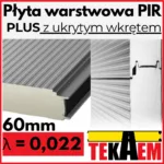 Płyty Warstwowe PIR ścienne PLUS 60mm 6cm z ukrytym mocowaniem