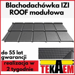 Blachodachówka modułowa płaska IZI ROOF na dach BP2 pokrycie dachowe dachówka z blachy
