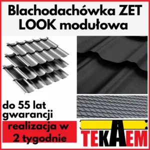 Blachodachówka modułowa ZET LOOK ukryte wkręty na dach BP2 pokrycie dachowe dachówka z blachy