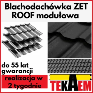 Blachodachówka modułowa ZET ROOF na dach BP2 pokrycie dachowe dachówka z blachy