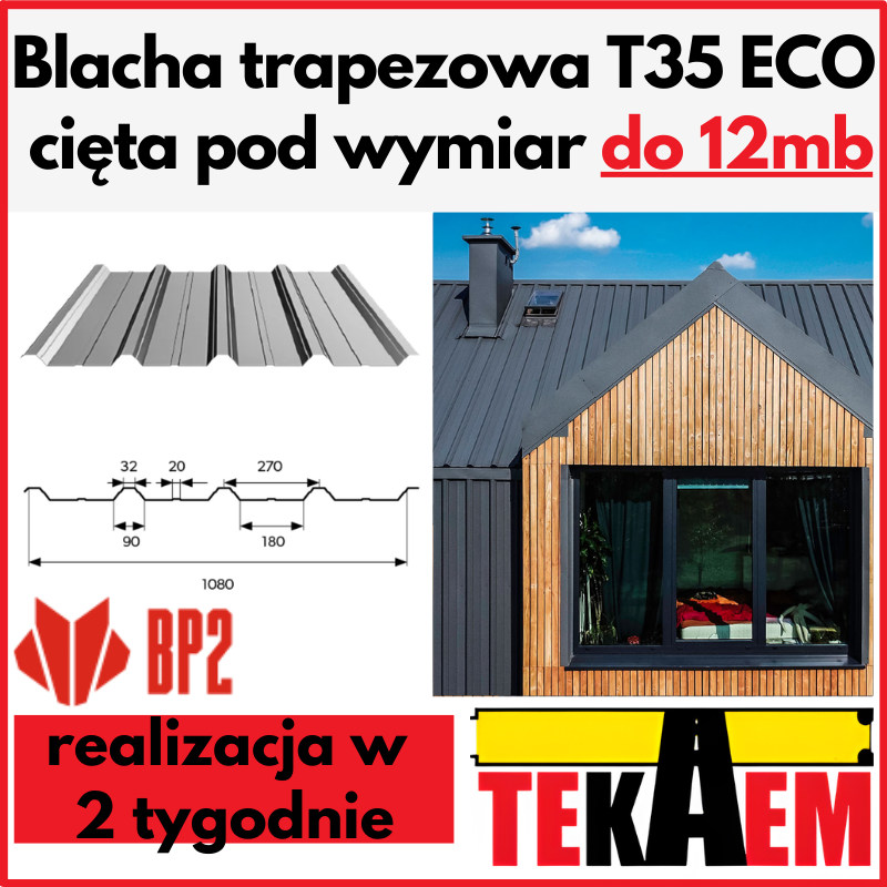 Blacha trapezowa T 35 ECO pokrycie dachowe BP2 blacha ocynkowana i powlekana na dach