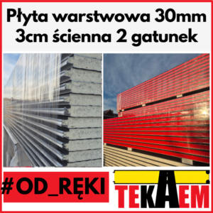 Płyta Warstwowa z rdzeniem PIR ścienna 30mm płyta obornicka 3cm na elewacje