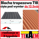 Blacha trapezowa T 18 pokrycie dachowe Blachodach blacha ocynkowana i powlekana na dach