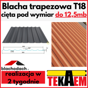 Blacha trapezowa T 18 pokrycie dachowe Blachodach blacha ocynkowana i powlekana na dach