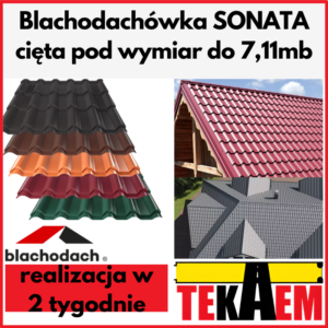 Blachodachówka SONATA cięta pod wymiar blachodach pokrycie dachowe